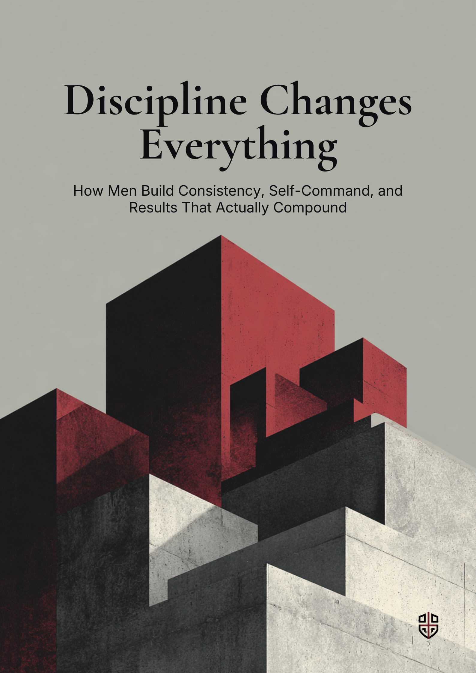 Discipline Changes Everything (EB)